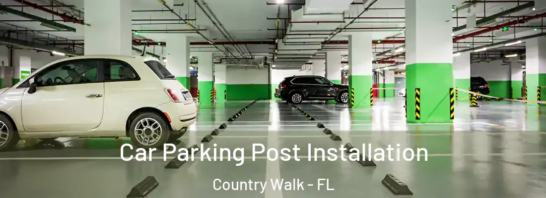 Car Parking Post Installation Country Walk - FL