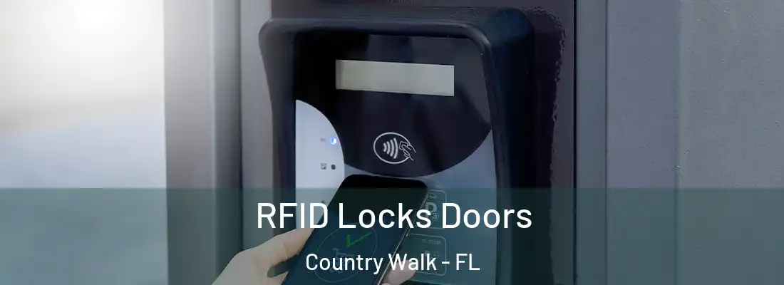 RFID Locks Doors Country Walk - FL